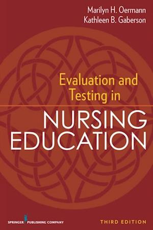 Evaluation and Testing in Nursing Education