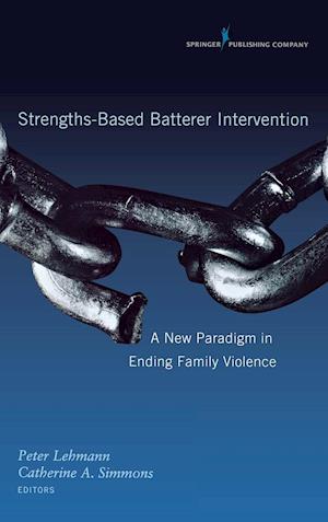 Strengths-based Batterer Intervention