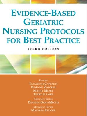 Evidence-Based Geriatric Nursing Protocols for Best Practice