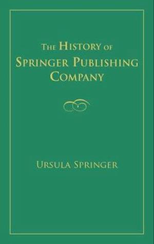 The History Of Springer Publishing Company