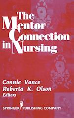 The Mentor Connection in Nursing