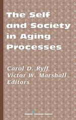 The Self and Society in Aging Process