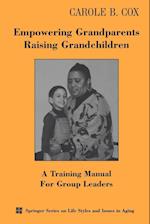 Empowering Grandparents Raising Grandchildren