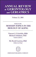 Annual Review of Gerontology and Geriatrics, Volume 21, 2001