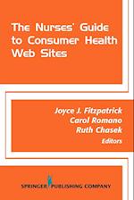 The Nurses' Guide to Consumer Health Websites