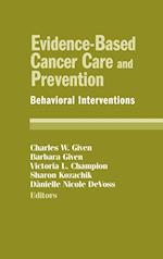 Evidence-based Cancer Care and Prevention