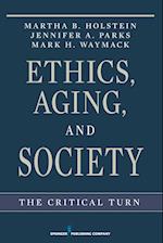 Ethics, Aging and Society