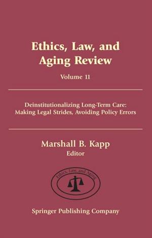 Ethics, Law, and Aging Review, Volume 11