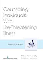 Counseling Individuals With Life-Threatening Illness