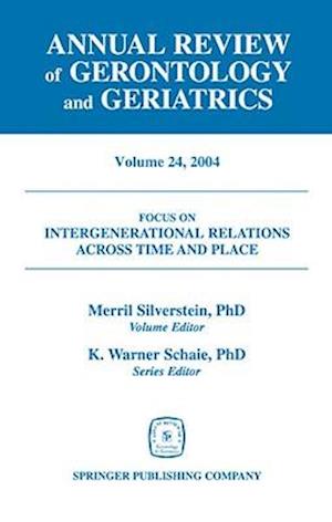 Annual Review of Gerontology and Geriatrics, Volume 24, 2004