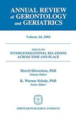 Annual Review of Gerontology and Geriatrics, Volume 24, 2004