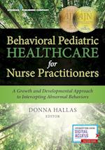 Behavioral Pediatric Healthcare for Nurse Practitioners