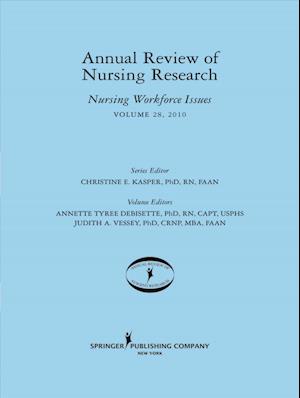 Annual Review of Nursing Research, Volume 28