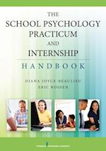 School Psychology Practicum and Internship Handbook