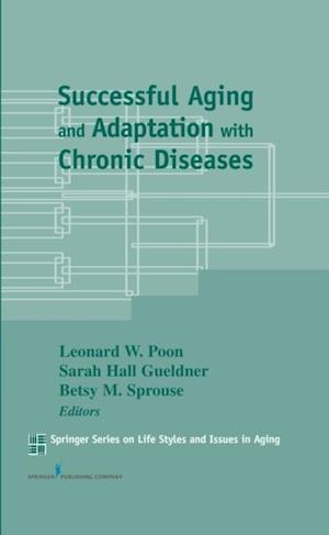 Successful Aging and Adaptation with Chronic Diseases