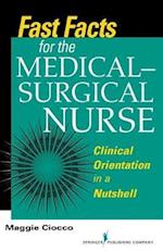 Fast Facts for the Medical-Surgical Nurse