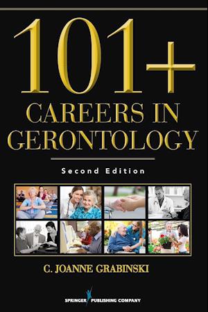 101  Careers in Gerontology
