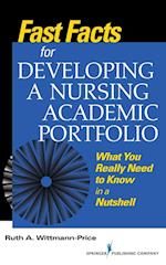 Fast Facts for Developing a Nursing Academic Portfolio