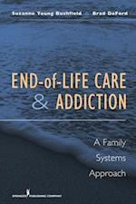 End-of-Life Care and Addiction