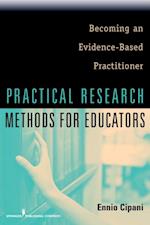 Practical Research Methods for Educators