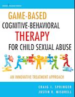 Game-Based Cognitive-Behavioral Therapy for Child Sexual Abuse