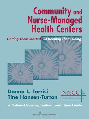 Community and Nurse-managed Health Centers
