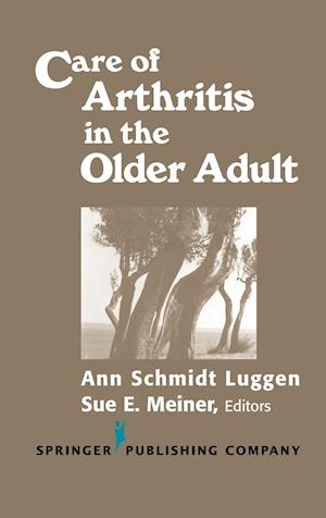 Care of Arthritis in the Older Adult