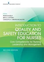 Introduction to Quality and Safety Education for Nurses