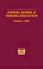 Annual Review of Nursing Education, Volume 1, 2003