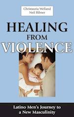 Healing From Violence