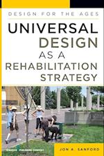 Universal Design as a Rehabilitation Strategy