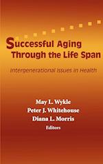 Successful Aging Through the Life Span