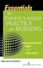 Godshall, M:  Essentials for Evidence-Based Practice in Nurs