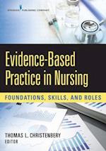 Evidence-Based Practice in Nursing