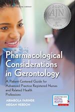 Pharmacological Considerations in Gerontology