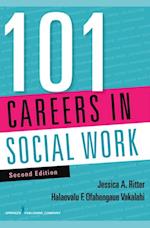 101 Careers in Social Work, Second Edition