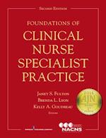 Foundations of Clinical Nurse Specialist Practice