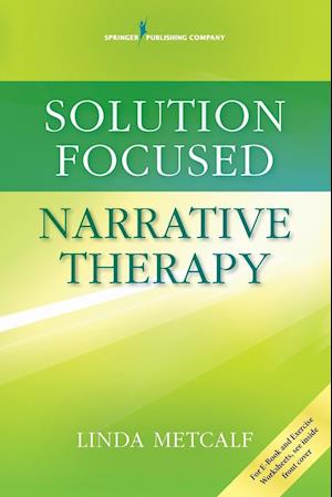 Solution Focused Narrative Therapy