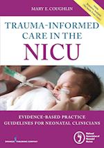 Trauma-Informed Care in the NICU
