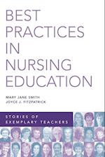 Best Practices in Nursing Education