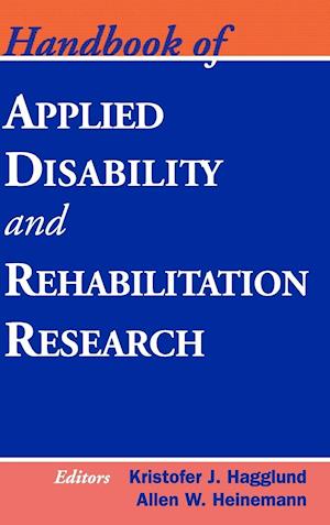 Handbook of Applied Disability and Rehabilitation Research