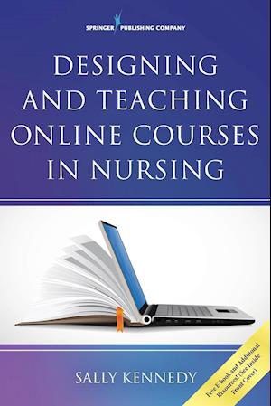 Designing and Teaching Online Courses in Nursing