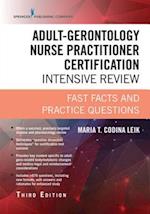 Adult-Gerontology Nurse Practitioner Certification Intensive Review, Third Edition