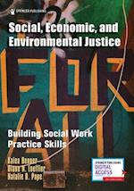 Social, Economic, and Environmental Justice