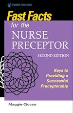 Fast Facts for the Nurse Preceptor, Second Edition