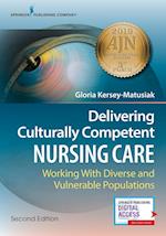 Delivering Culturally Competent Nursing Care