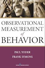 Observational Measurement of Behavior