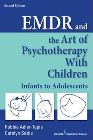 EMDR and the Art of Psychotherapy with Children