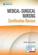 Medical-Surgical Nursing Certification Review