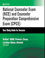 National Counselor Exam (NCE) and Counselor Preparation Comprehensive Exam (CPCE)